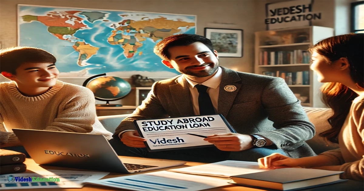 How Well Does Videsh Education Help Students Get a Study Abroad Education Loan?